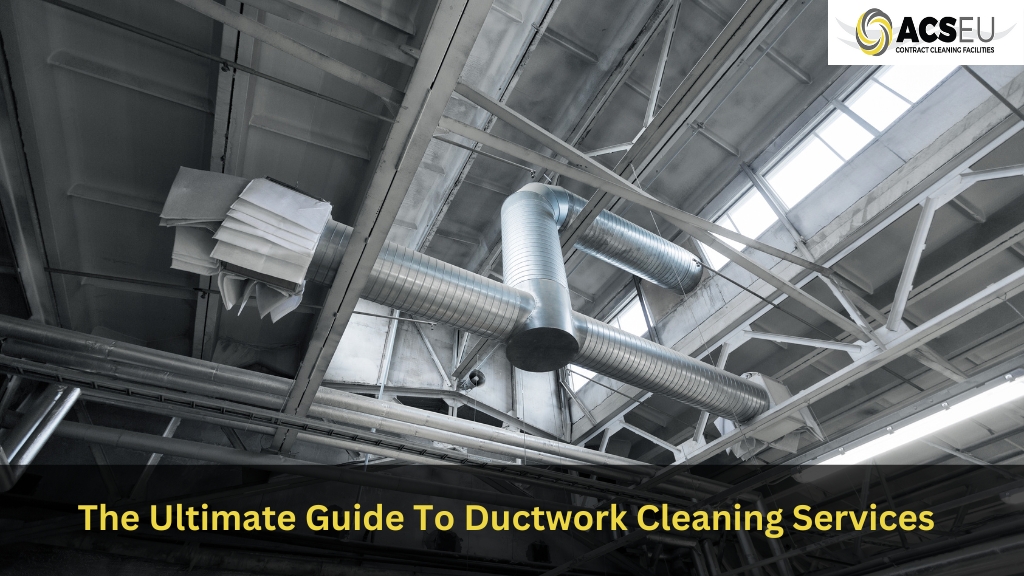 Ductwork Cleaning Services