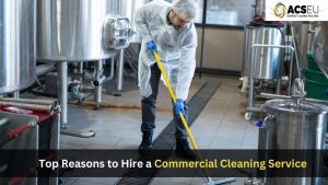 Hire a Commercial Cleaning Service